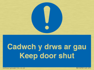 Cadwch y drws ar gau Keep door shut